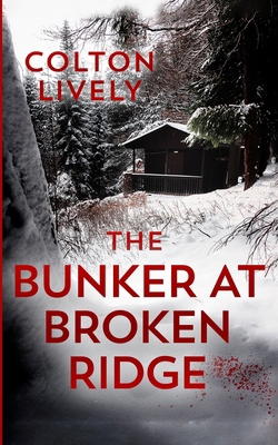 The Bunker at Broken Ridge B0CXM23NDL Book Cover