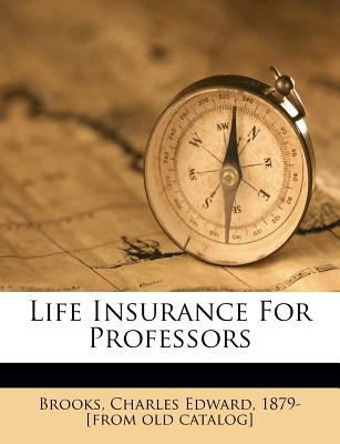 Life Insurance for Professors 1246743183 Book Cover