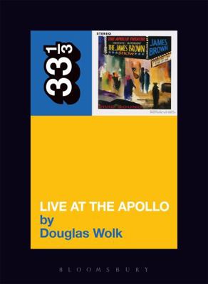 James Brown's Live at the Apollo 0826415725 Book Cover