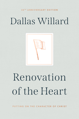 Renovation of the Heart: Putting on the Charact... 1641584424 Book Cover