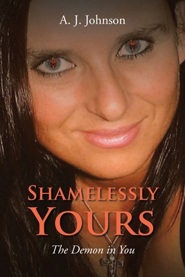 Shamelessly Yours: The Demon in You 1639612017 Book Cover