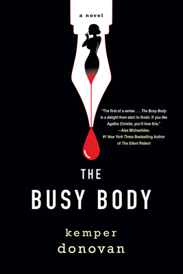 The Busy Body: A Witty Literary Mystery with a ... 1496744535 Book Cover