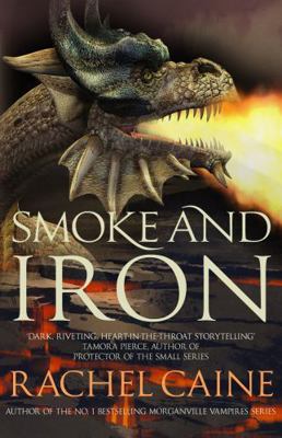 Smoke and Iron (The Great Library) 0749022019 Book Cover