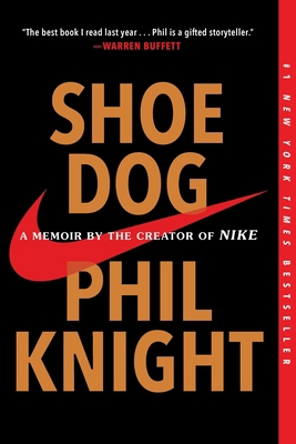 Shoe Dog: A Memoir by the Creator of Nike 1501135929 Book Cover