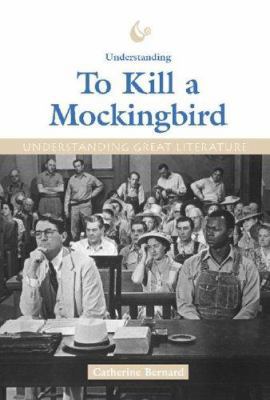 Understanding Great Literature: To Kill a Mocki... 1560068604 Book Cover