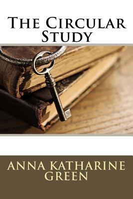 The Circular Study 1540605159 Book Cover