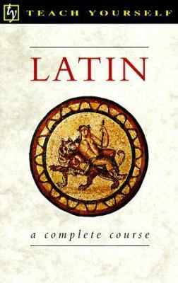 Latin: A Complete Course 0844238112 Book Cover