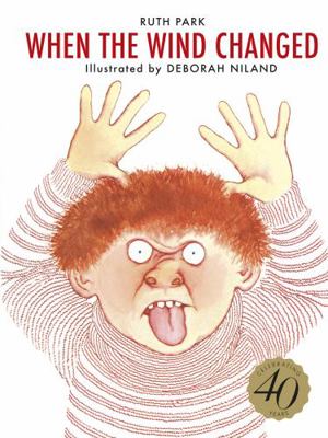 When the Wind Changed 40th Anniversary Edition 1460759079 Book Cover