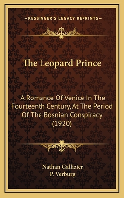 The Leopard Prince: A Romance of Venice in the ... 1165233037 Book Cover