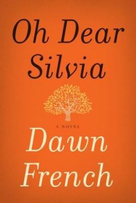 Oh Dear Silvia 0062271814 Book Cover