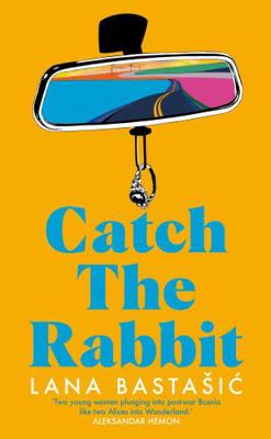 Catch the Rabbit 1529039606 Book Cover