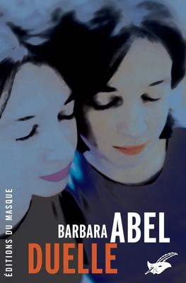 Duelle [French] 2702432441 Book Cover