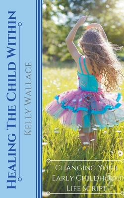 Healing The Child Within 1393248683 Book Cover