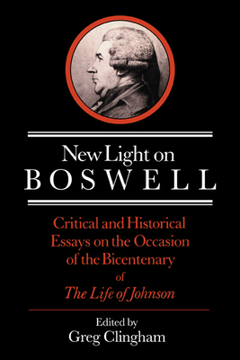 New Light on Boswell: Critical and Historical E... 0521023165 Book Cover