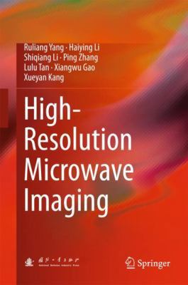 High-Resolution Microwave Imaging 9811071365 Book Cover