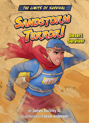 Sandstorm Terror!: Desert Survivor 163691991X Book Cover