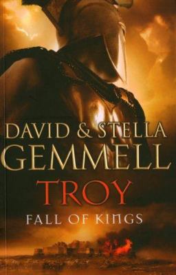 Troy: Fall of Kings (Troy Trilogy #3) 0593052269 Book Cover