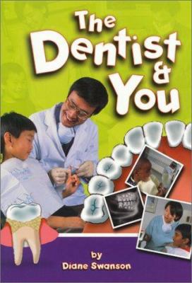 The Dentist and You 1550377299 Book Cover