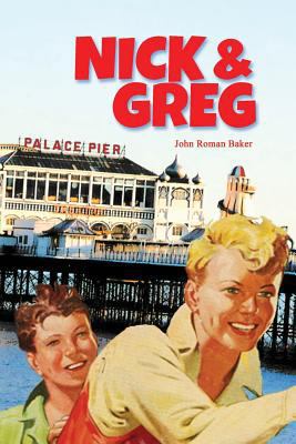 Nick & Greg 1899713514 Book Cover
