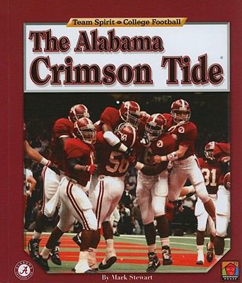 The Alabama Crimson Tide 1599533324 Book Cover