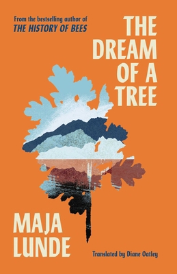 The Dream of a Tree 1471185346 Book Cover