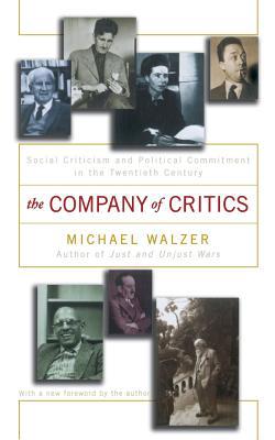 The Company of Critics: Social Criticsm and Pol... B000IOEU72 Book Cover
