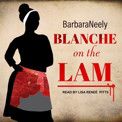 Blanche on the Lam Lib/E 1665265671 Book Cover