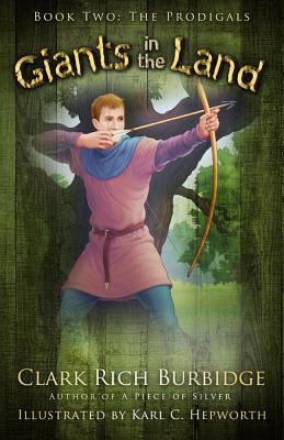 The Prodigals (Giants in the Land) 1606152416 Book Cover