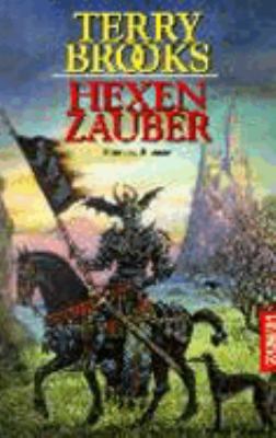 Hexenzauber. Fantasy- Roman. [German] 3442247977 Book Cover