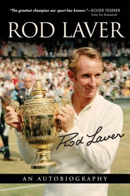 Rod Laver: An Autobiography 162937573X Book Cover