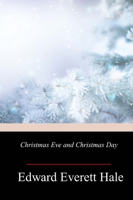 Christmas Eve and Christmas Day 1717009557 Book Cover