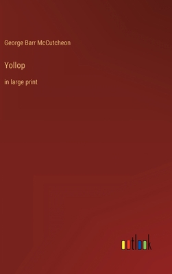 Yollop: in large print 336834661X Book Cover