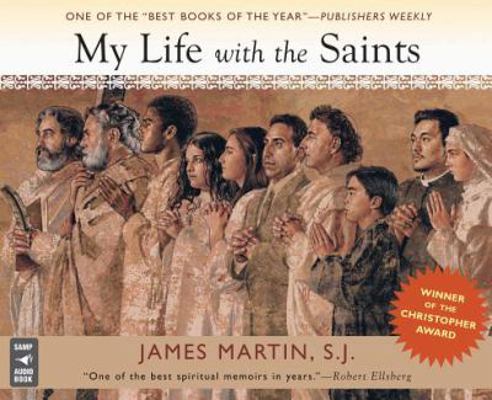 My Life with the Saints 0867169532 Book Cover