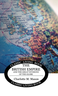 Geographical Reader Book 2: The British Empire ... 1922619582 Book Cover