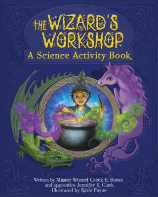 The Wizard's Workshop 1462121675 Book Cover
