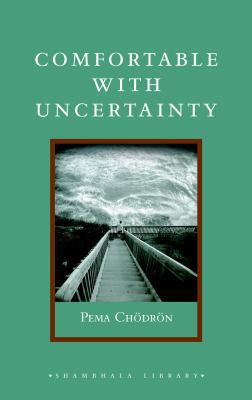 Comfortable with Uncertainty: 108 Teachings on ... 1590306260 Book Cover
