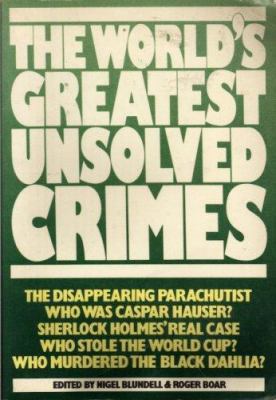 The World's greatest unsolved crimes 0706420330 Book Cover