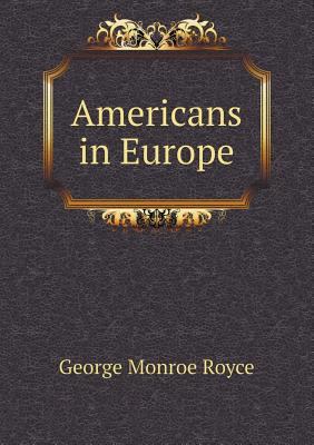 Americans in Europe 551892884X Book Cover