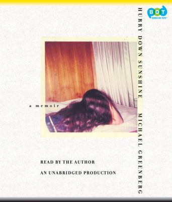 Hurry Down Sunshine, Complete and Unabridged, C... 1415954941 Book Cover