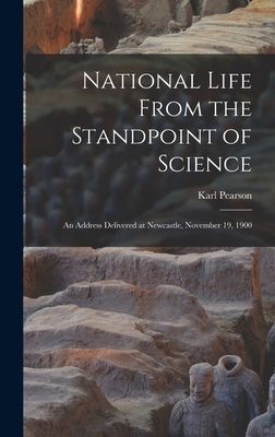 National Life From the Standpoint of Science: A... 1017575916 Book Cover