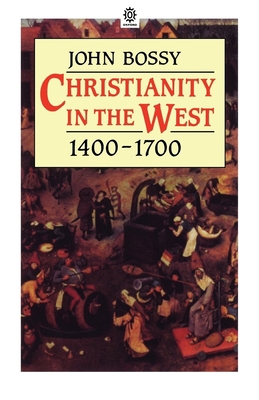 Christianity in the West: 1400-1700