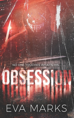 Obsession: An Erotic Horror Romance B0CJXKKM1D Book Cover