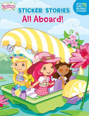 All Aboard! (Strawberry Shortcake) B00C2HJYH4 Book Cover