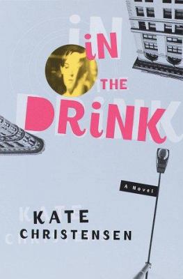 In the Drink 0385494505 Book Cover