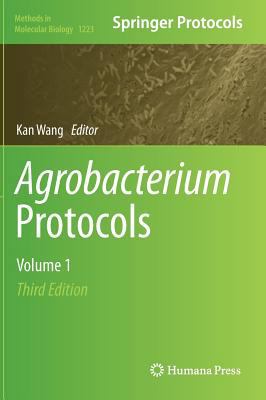 Agrobacterium Protocols: Volume 1 1493916947 Book Cover