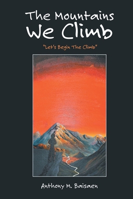 The Mountains We Climb 1638123802 Book Cover