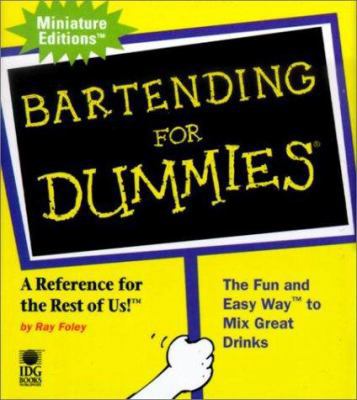 Bartending for Dummies 0762408448 Book Cover