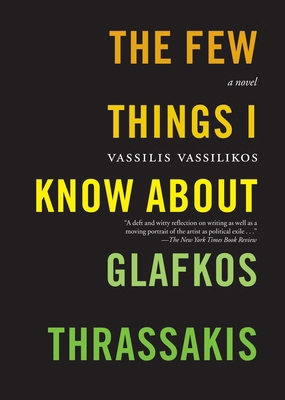 The Few Things I Know about Glafkos Thrassakis 1583226540 Book Cover