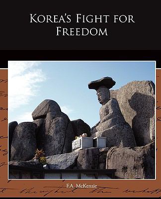 Korea s Fight for Freedom 1438518706 Book Cover
