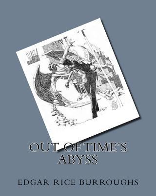 Out of Time's Abyss 1535308532 Book Cover